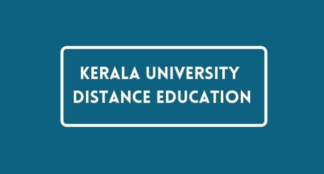കേരളസർവകലാശാല വിദൂരവിദ്യാഭ്യാസം: ഒൻപത് പ്രോഗ്രാമുകളുടെ അഡ്മിഷൻ ആരംഭിച്ചു